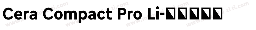 Cera Compact Pro Li字体转换
